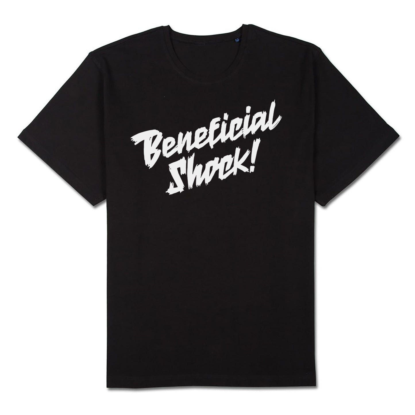 Beneficial Shock! Unisex T-shirt